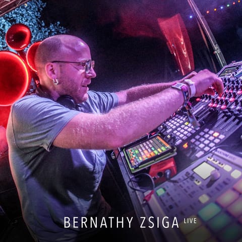 Bernathy Zsiga live