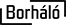 Borháló